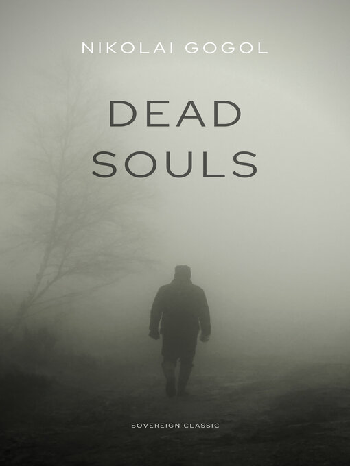 Title details for Dead Souls by Nikolai Gogol - Available